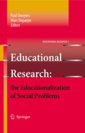 book Educational Research: the Educationalization of Social Problems