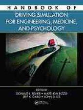 book Handbook of driving simulation for engineering, medicine, and psychology