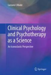 book Clinical Psychology and Psychotherapy as a Science: An Iconoclastic Perspective