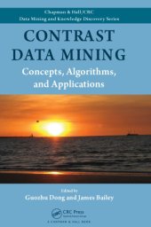 book Contrast data mining : concepts, algorithms, and applications