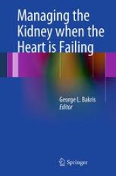 book Managing the Kidney when the Heart is Failing