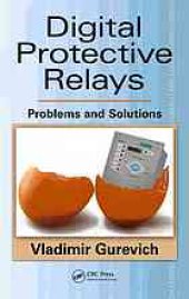 book Digital protective relays : problems and solutions