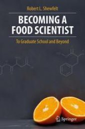 book Becoming a Food Scientist: To Graduate School and Beyond