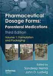 book Pharmaceutical dosage forms : parenteral medications. Volume 1, Formulation and packaging