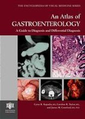 book An Atlas of Gastroenterology: A Guide to Diagnosis and Differential Diagnosis