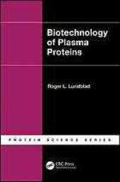 book Biotechnology of plasma proteins