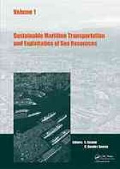 book Sustainable maritime transportation and exploitation of sea resources : proceedings of the 14th International Congress of the International Maritime Association of the Mediterranean (IMAM), Genova, Italy, 13-16, September, 2011