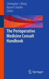 book The Perioperative Medicine Consult Handbook