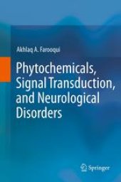 book Phytochemicals, Signal Transduction, and Neurological Disorders