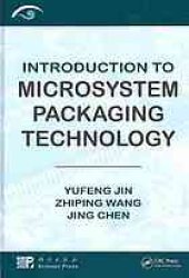 book Introduction to microsystem packaging technology