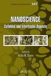 book Nanoscience : colloidal and interfacial aspects