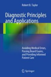 book Diagnostic Principles and Applications: Avoiding Medical Errors, Passing Board Exams, and Providing Informed Patient Care