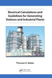 book Electrical Calculations and Guidelines for Generating Station and Industrial Plants