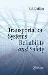 book Transportation systems reliability and safety