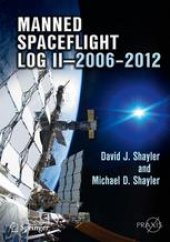 book Manned Spaceflight Log II—2006–2012