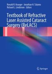 book Textbook of Refractive Laser Assisted Cataract Surgery (ReLACS)