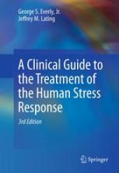 book A Clinical Guide to the Treatment of the Human Stress Response
