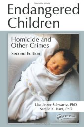 book Endangered Children: Homicide and Other Crimes, Second Edition