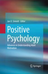 book Positive Psychology: Advances in Understanding Adult Motivation