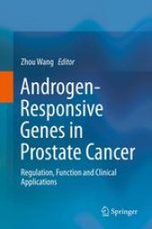 book Androgen-Responsive Genes in Prostate Cancer: Regulation, Function and Clinical Applications