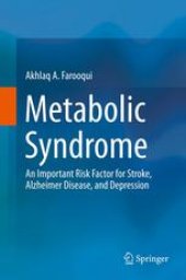 book Metabolic Syndrome: An Important Risk Factor for Stroke, Alzheimer Disease, and Depression