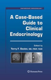 book A Case-Based Guide to Clinical Endocrinology