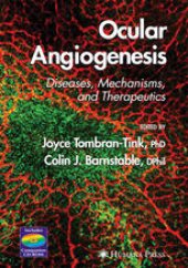 book Ocular Angiogenesis: Diseases, Mechanisms, and Therapeutics