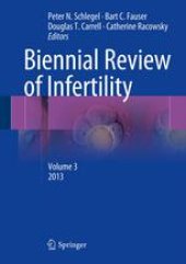 book Biennial Review of Infertility: Volume 3