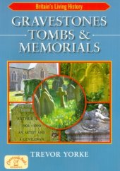 book Gravestones, Tombs and Memorials