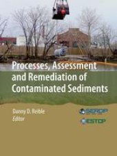 book Processes, Assessment and Remediation of Contaminated Sediments