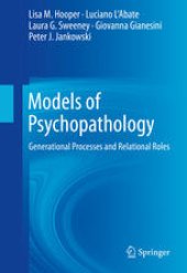 book Models of Psychopathology: Generational Processes and Relational Roles