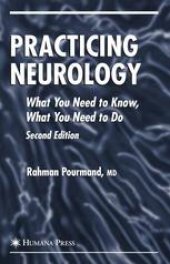 book Practicing Neurology: What You Need to Know, What You Need to Do