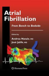 book Atrial Fibrillation: From Bench to Bedside