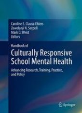 book Handbook of Culturally Responsive School Mental Health: Advancing Research, Training, Practice, and Policy