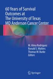 book 60 Years of Survival Outcomes at The University of Texas MD Anderson Cancer Center