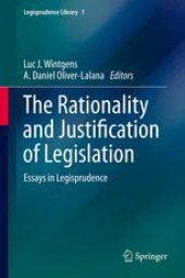 book The Rationality and Justification of Legislation: Essays in Legisprudence