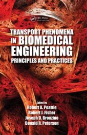 book Transport Phenomena in Biomedical Engineering: Principles and Practices