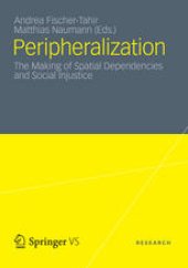 book Peripheralization: The Making of Spatial Dependencies and Social Injustice