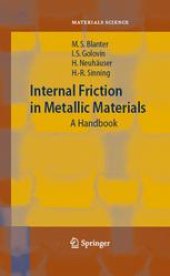 book Internal Friction in Metallic Materials: A Handbook