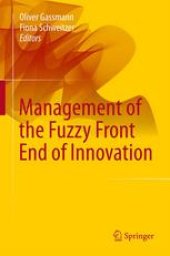 book Management of the Fuzzy Front End of Innovation