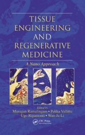 book Tissue Engineering and Regenerative Medicine: A Nano Approach