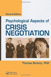 book Psychological Aspects of Crisis Negotiation, Second Edition