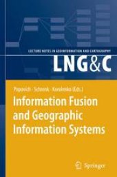 book Information Fusion and Geographic Information Systems: Proceedings of the Third International Workshop