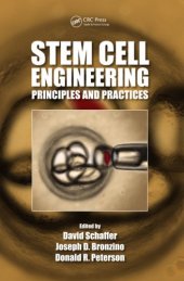 book Stem Cell Engineering: Principles and Practices