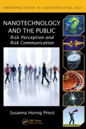 book Nanotechnology and the Public: Risk Perception and Risk Communication