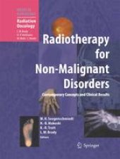 book Radiotherapy for Non-Malignant Disorders