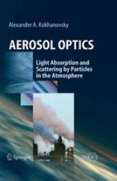 book Aerosol Optics: Light Absorption and Scattering by Particles in the Atmosphere