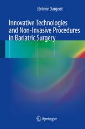 book Innovative Technologies and Non-Invasive Procedures in Bariatric Surgery