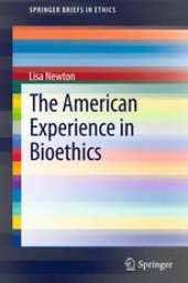 book The American Experience in Bioethics