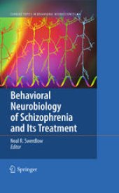 book Behavioral Neurobiology of Schizophrenia and Its Treatment